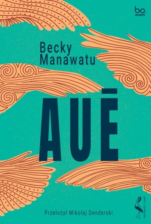 okładka Auē książka | Becky Manawatu