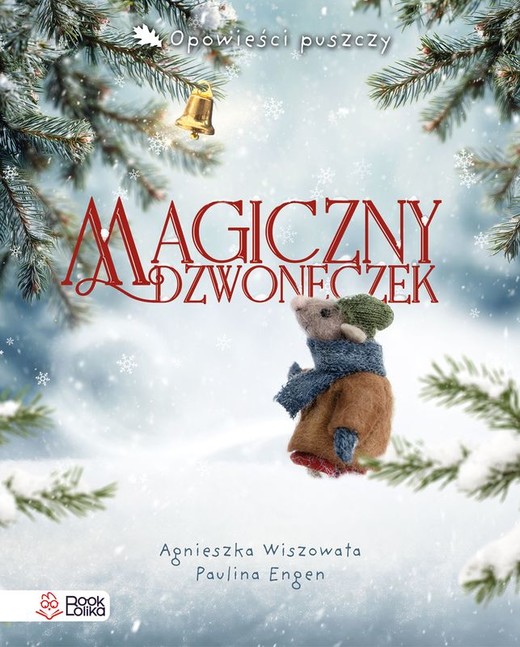 okładka Magiczny dzwoneczek książka | Agnieszka Wiszowata