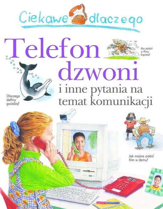 okładka Ciekawe dlaczego telefon dzwoni książka | Praca Zbiorowa