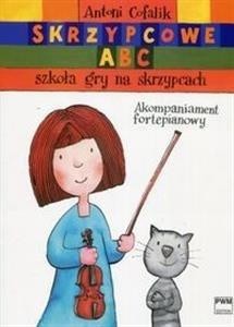 okładka Skrzypcowe ABC - akompaniament fortepianowy książka | Antoni Cofalik