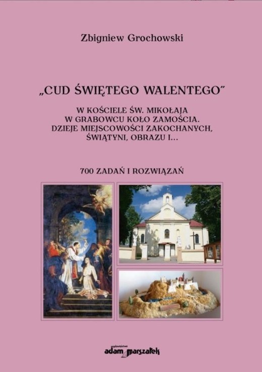 okładka "Cud świętego Walentego" w kościele św. Mikołaja.. książka | Zbigniew Grochowski