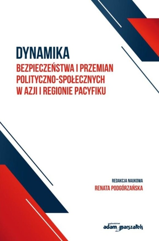 okładka Dynamika bezpieczeństwa i przemian polityczno... książka | red. RenataPodgórzańska