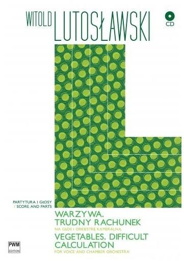 okładka Warzywa. Trudny rachunek PWM książka | Lutosławski Witold