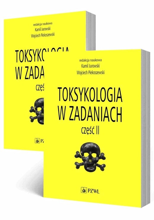 okładka Toksykologia w zadaniach T.1-2 książka | Wojciech Piekoszewski, Kamil Jurowski