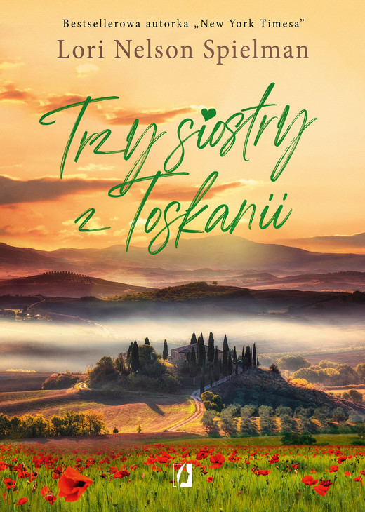 okładka Trzy siostry z Toskanii ebook | epub, mobi | Lori Nelson Spielman