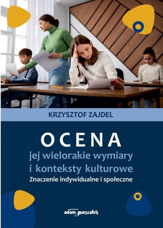 okładka Ocena, jej wielorakie wymiary i konteksty... książka | Krzysztof Zajdel