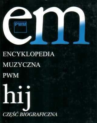 okładka Encyklopedia muzyczna T4 H-J. Biograficzna książka | Dziębowska Elżbieta