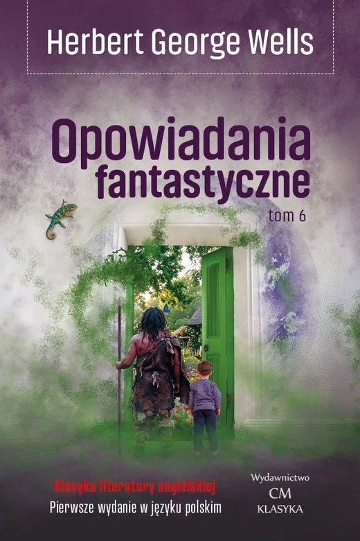 okładka Opowiadania fantastyczne T.6 książka | Herbert George Wells