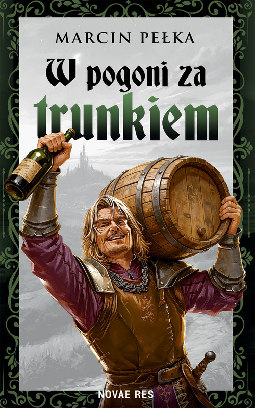 okładka W pogoni za trunkiem ebook | epub, mobi | Marcin Pełka