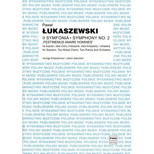 okładka II Symfonia ,,Festinemus amare homines" książka | Krzysztof Dombek, Łukaszewski Paweł
