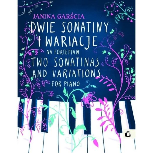 okładka Dwie sonatiny i wariacje na fortepian książka | Janina Garścia