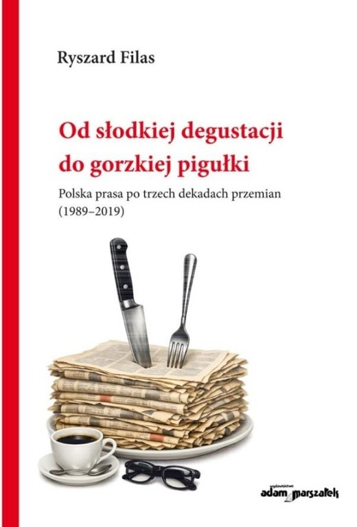 okładka Od słodkiej degustacji do gorzkiej pigułki książka | Ryszard Filas