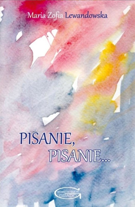 okładka Pisanie, pisanie... książka | MariaZofia Lewandowska
