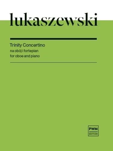okładka Trinity Concertino na obój i fortepian książka | Łukaszewski Paweł