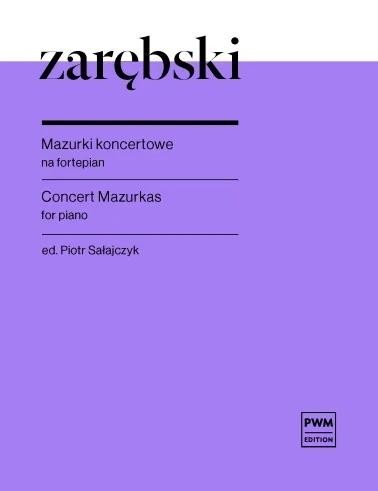 okładka Mazurki koncertowe na fortepian książka | Juliusz Zarębski, Piotr Sałajczyk