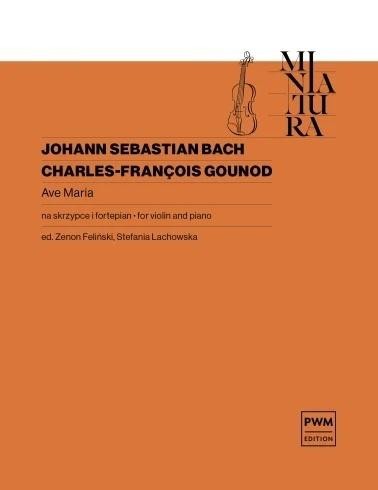 okładka Ave Maria na skrzypce i fortepian książka | Bach JohannSebastian, Charles Gounod