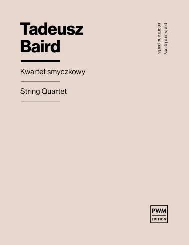 okładka Kwartet smyczkowy książka | Tadeusz Baird