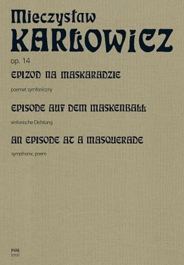 okładka Epizod na maskaradzie Poemat symfoniczny na... książka | Karłowicz Mieczysław