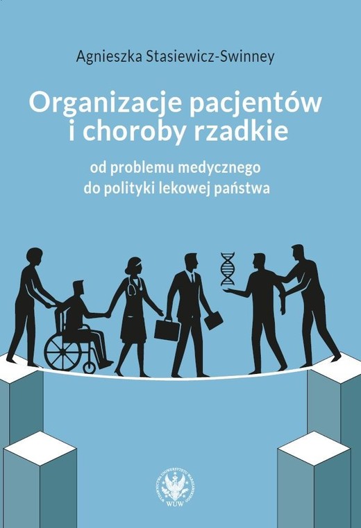 okładka Organizacje pacjentów i choroby rzadkie książka | Agnieszka Stasiewicz-Swinney