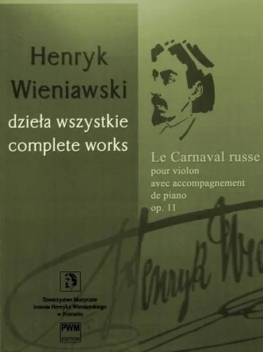 okładka Le Carnaval russe na skrzypce i fortepian op. 11 książka | Renata Suchowiejko, Wieniawski Henryk, Zofia Chec
