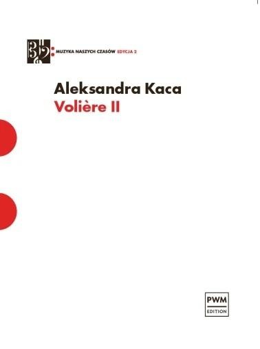 okładka Voliere II na klarnet, wiolonczelę i kontrabas książka | Aleksandra Kaca