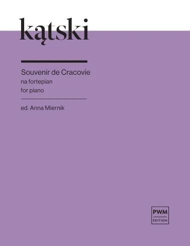 okładka Souvenir de Cracovie na fortepian książka | Antoni Kątski
