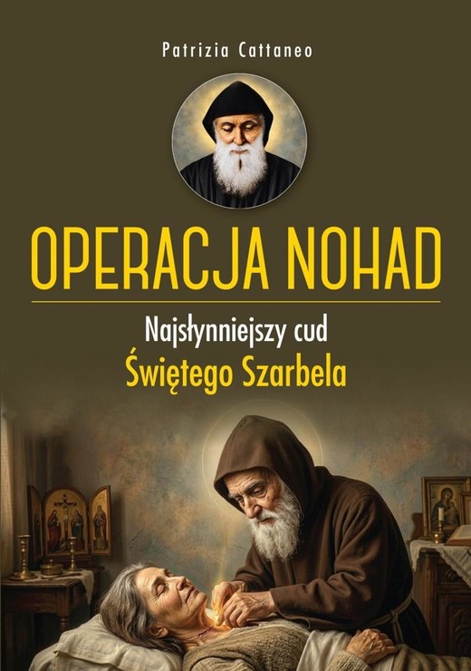 okładka Operacja Nohad. Najsłynniejszy cud Świętego... książka | Patrizia Cattaneo