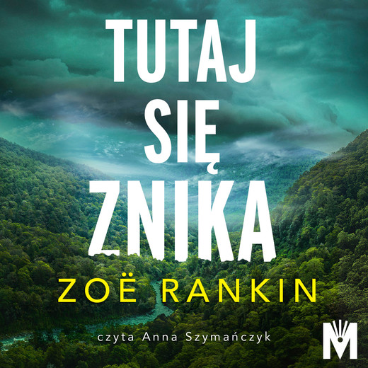 okładka Tutaj się znika audiobook | MP3 | Zoë Rankin