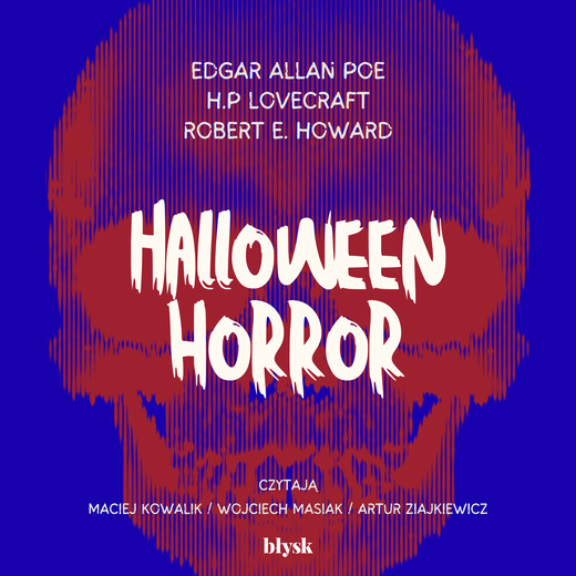 okładka Halloween Horror audiobook | MP3 | Edgar Allan Poe, Lovecroft, Robert E. Howard