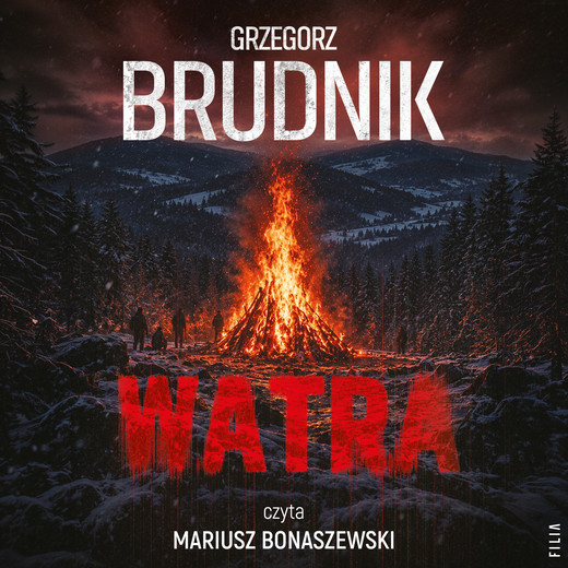 okładka Watra audiobook | MP3 | Grzegorz Brudnik
