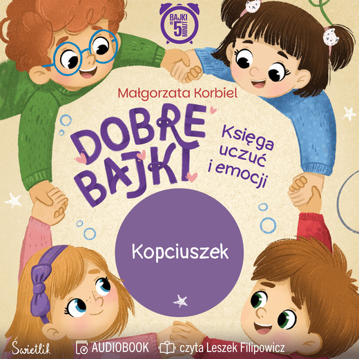 okładka Kopciuszek. Dobre Bajki. Księga uczuć i emocji audiobook | MP3 | Małgorzata Korbiel