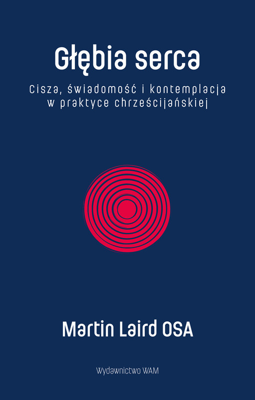 okładka Głębia serca ebook | epub, mobi | Martin Laird OSA