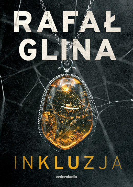 okładka Inkluzja ebook | epub, mobi | Rafał Glina