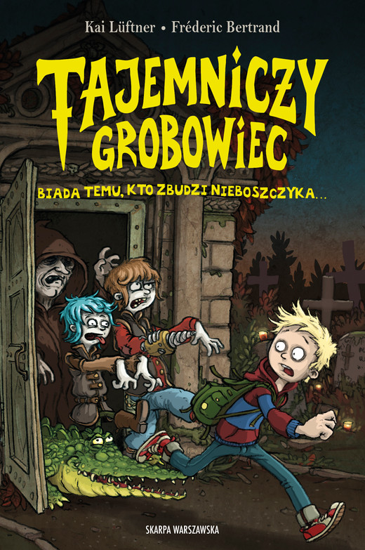 okładka Tajemniczy grobowiec. Biada temu, kto zbudzi nieboszczyka ebook | epub, mobi | Kai Lüftner