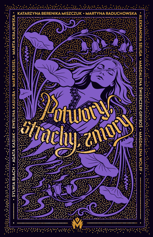 okładka Potwory, strachy, zmory ebook | epub, mobi | Katarzyna Berenika Miszczuk, Marta Kisiel, Marta Krajewska, Sylwia Błach, Magdalena Świerczek-Gryboś, Magdalena Wolff, Ewelina Kasiuba, Martyna Raduchowska, Aleksandra Seliga, Agata Kasiak