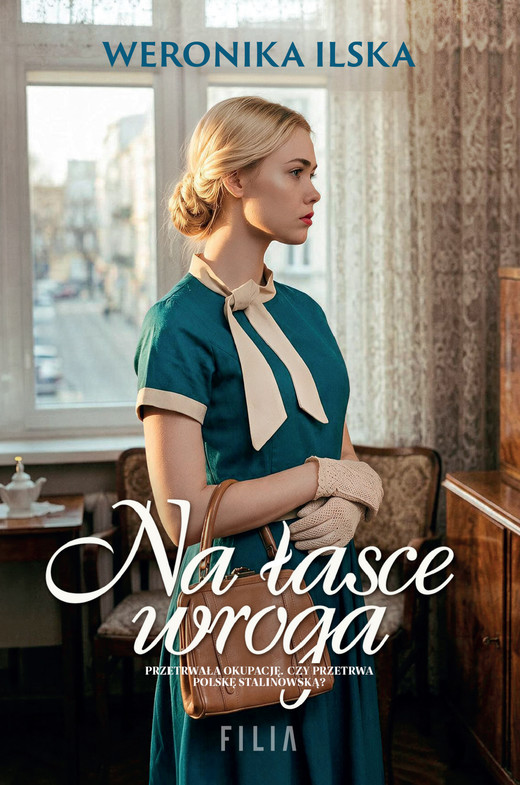 okładka Na łasce wroga ebook | epub, mobi | Weronika Ilska