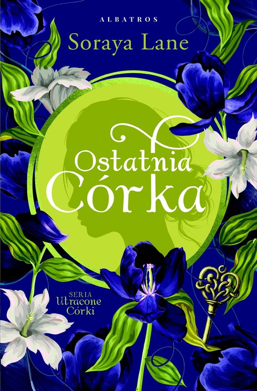 okładka OSTATNIA CÓRKA ebook | epub, mobi | Soraya Lane