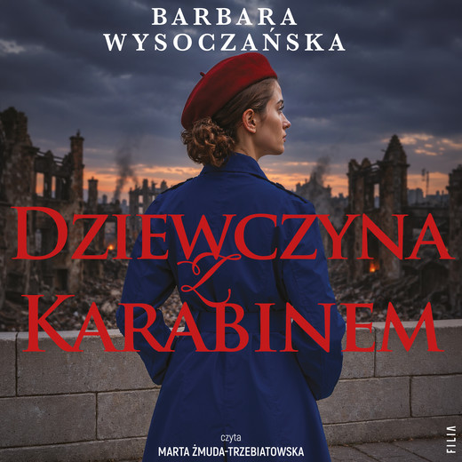 okładka Dziewczyna z karabinem audiobook | MP3 | Barbara Wysoczańska