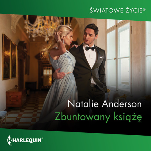 okładka Zbuntowany książę audiobook | MP3 | Natalie Anderson