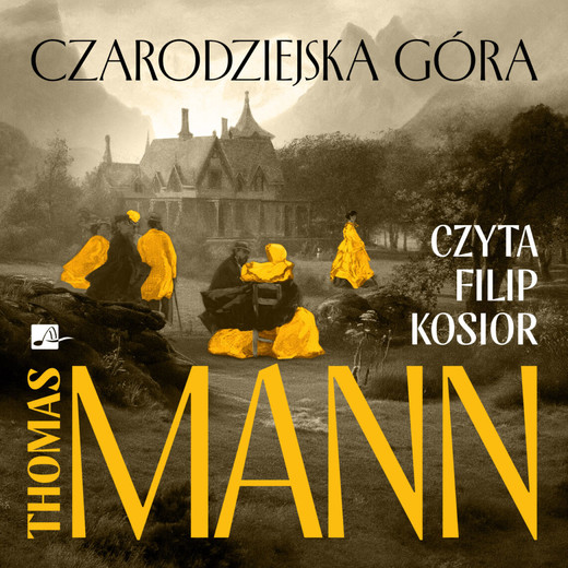 okładka Czarodziejska góra audiobook | MP3 | Thomas Mann