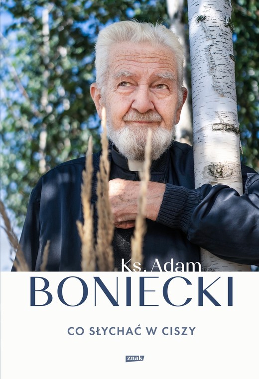 okładka Co słychać w ciszy ebook | epub, mobi | ks. Adam Boniecki