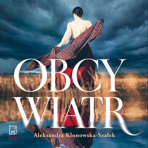 okładka Obcy wiatr audiobook | MP3 | Aleksandra Klonowska-Szałek