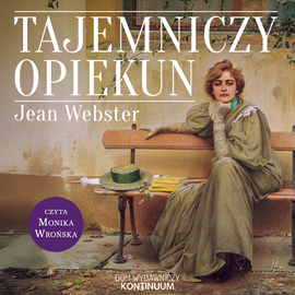okładka Tajemniczy opiekun audiobook | MP3 | Jean Webster