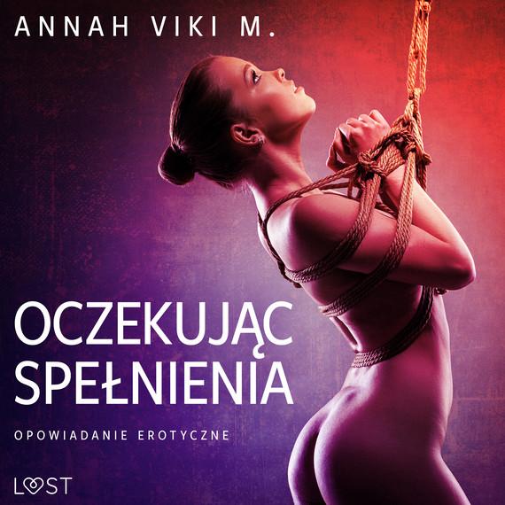 okładka Oczekując spełnienia – opowiadanie erotyczne audiobook | MP3 | Annah Viki M.
