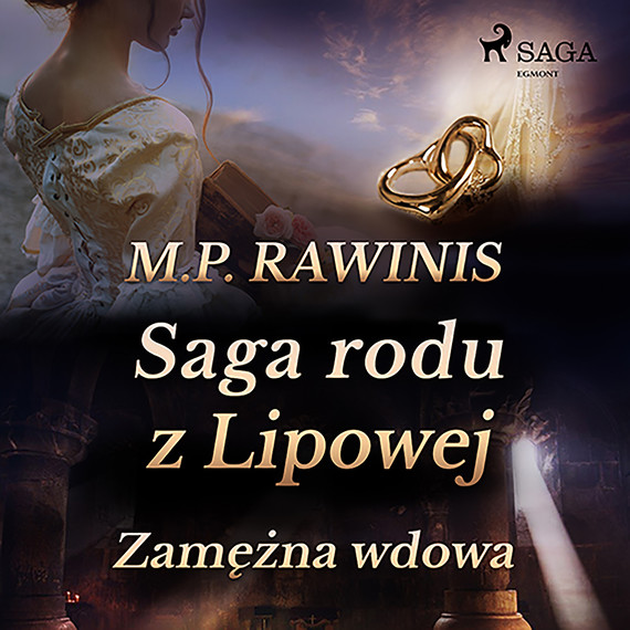okładka Saga rodu z Lipowej 35: Zamężna wdowa audiobook | MP3 | Marian Piotr Rawinis