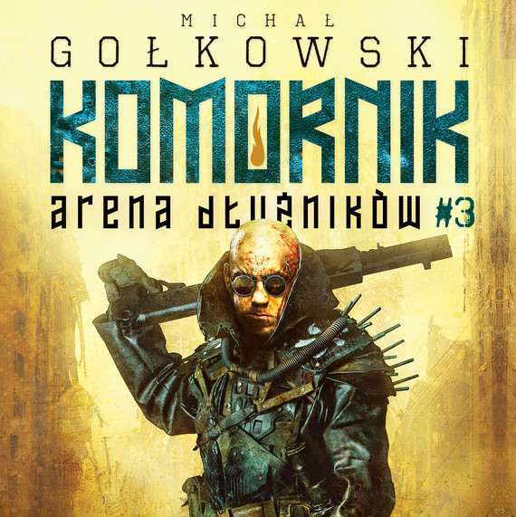 okładka Komornik. Arena Dłużników - tom 3 audiobook | MP3 | Michał Gołkowski