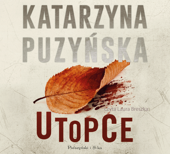 okładka Utopce audiobook | MP3 | Katarzyna Puzyńska