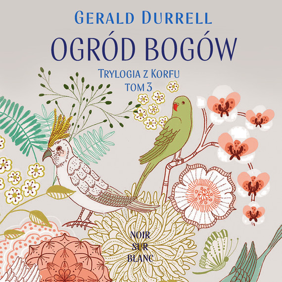 okładka Ogród bogów audiobook | MP3 | Gerald Durrell