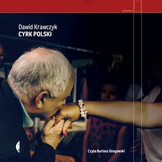 okładka Cyrk polski audiobook | MP3 | Krawczyk Dawid