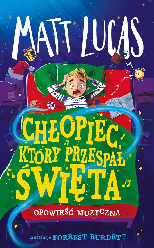 okładka Chłopiec, który przespał święta książka